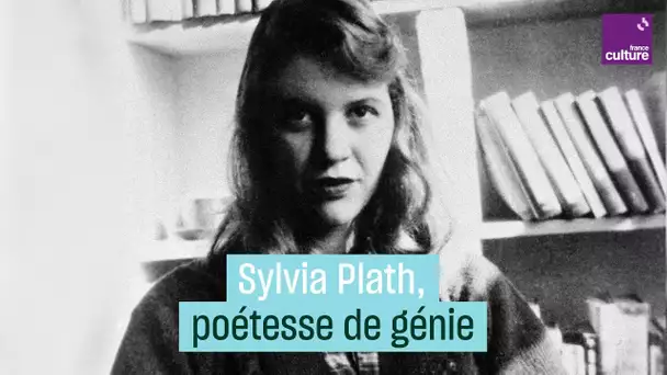 Sylvia Plath, poétesse au génie opprimé