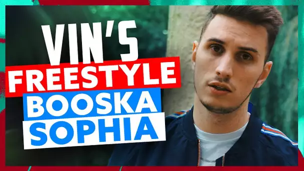 Vin's | Freestyle Booska Sophia