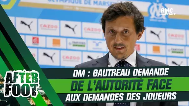 OM : Gautreau demande de l'autorité face à la demande de réunion des joueurs