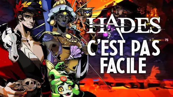 Hades #6 : C'est pas facile