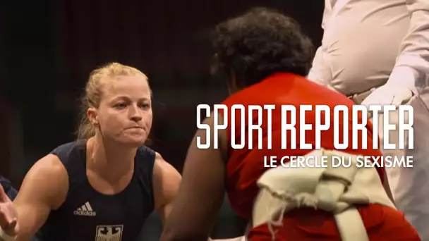 Sport Reporter - "Le cercle du sexisme"