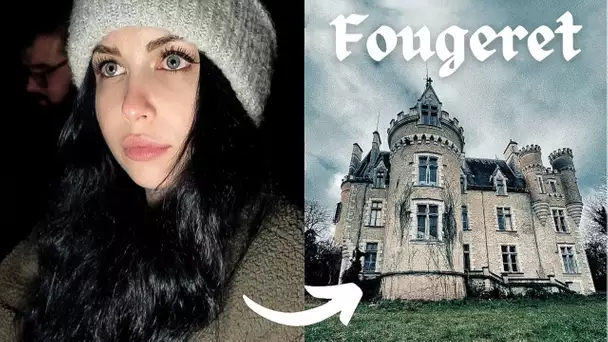 Enquête Paranormale au Château de Fougeret ft. @JORDAN PERRIGAUD  !