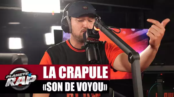 [EXCLU] La Crapule - Son de voyou #PlanèteRap