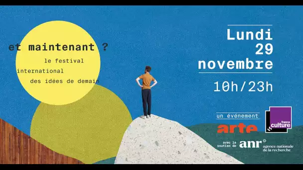 Festival Et maintenant ? - Documentaire-conférence : "Celles et ceux qui changent le monde"