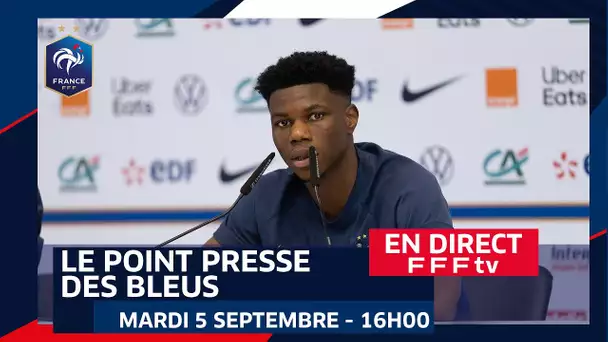 La conférence de presse des Bleus en direct (16h)