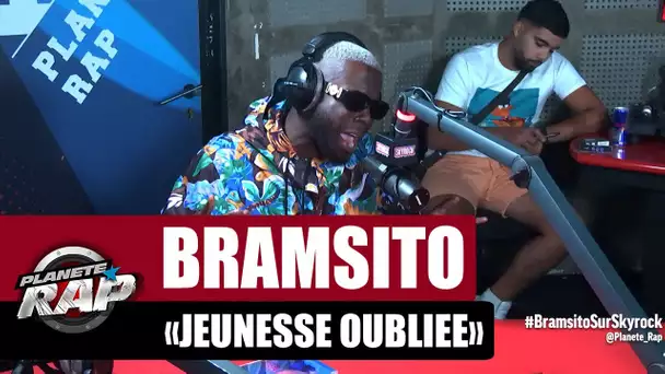 [Exclu] Bramsito "Jeunesse oubliée" #PlanèteRap