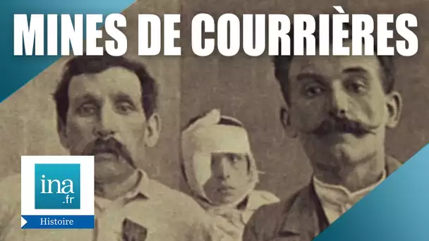 1906 : La catastrophe des mines de Courrières | Archive INA
