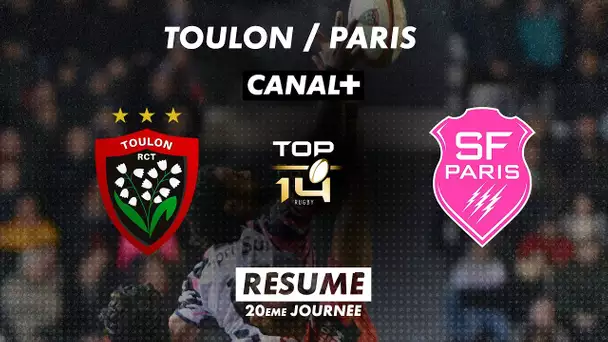 Le résumé de Toulon / Paris - TOP 14 - 20ème journée