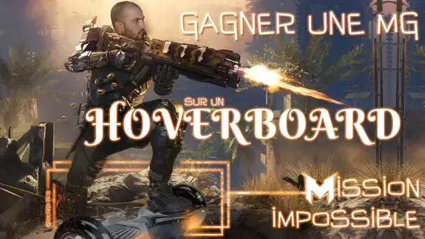 Mission Impossible : Gagner une Mêlée générale sur un Hoverboard #3