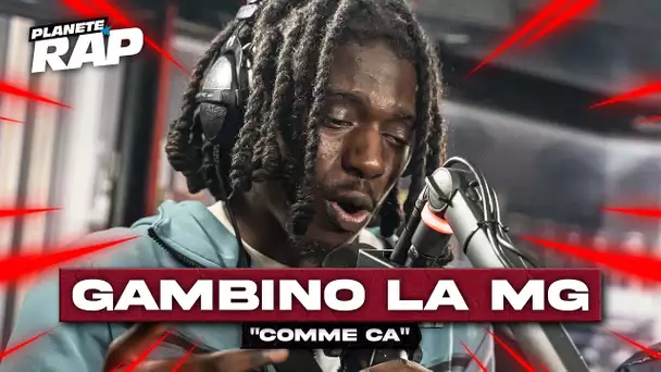 [EXCLU] Gambino La MG - Comme ça #PlanèteRap