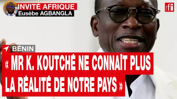 Bénin : l'ambassadeur en France répond à l'opposant en exil Komi Koutché • RFI