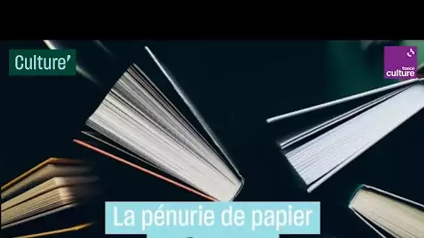 La pénurie de papier en 3 causes