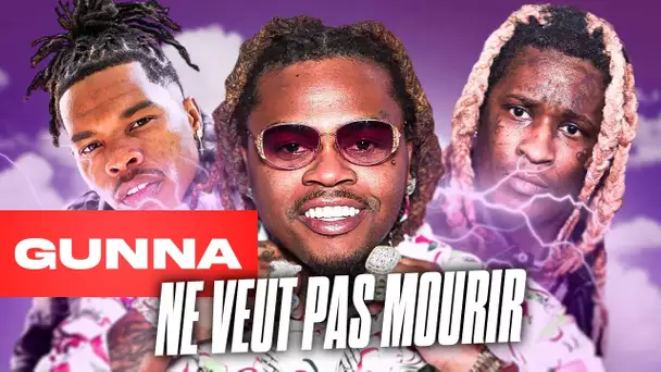 Gunna | L'élève a dépassé le maître (@youngthug) ?