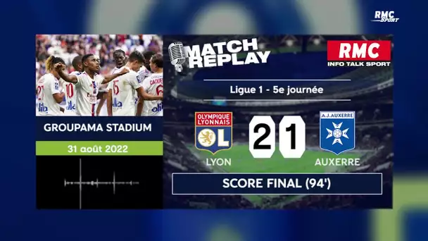 OL 2-1 Auxerre : Lyon se relance contre l’AJA, le goal replay avec les commentaire RMC