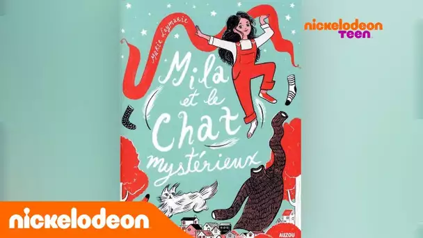 Grand Prix du Roman NICKELODEON TEEN : Mila et le chat mystérieux | Nickelodeon France