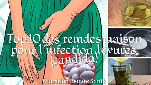 Top 10 des remèdes maison pour l&#039;infection à levures CANDIDA