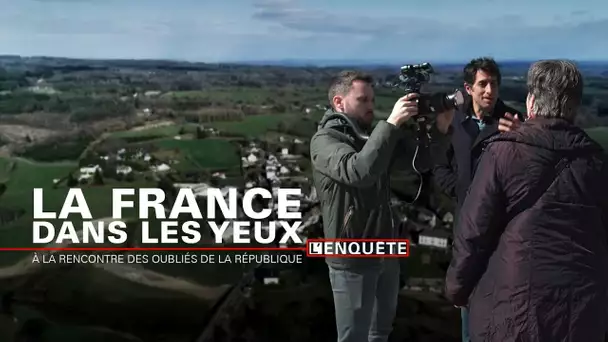 La France dans les yeux - L&#039;enquête BFMTV
