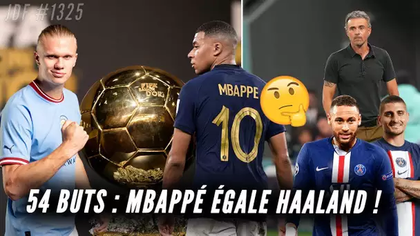 MBAPPÉ égale HAALAND et rêve de BALLON d'OR ! PSG : NEYMAR, VERRATTI... LUIS ENRIQUE a déjà tranché!