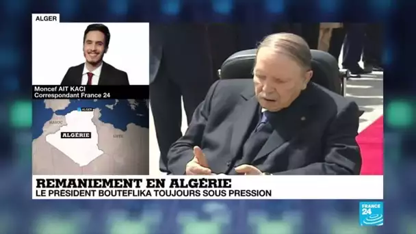 Remaniement en Algérie : le Président Bouteflika toujours sous pression