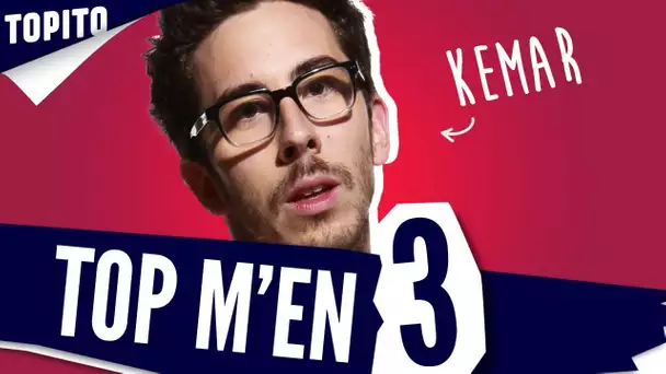 Top m'en 3 : Kemar