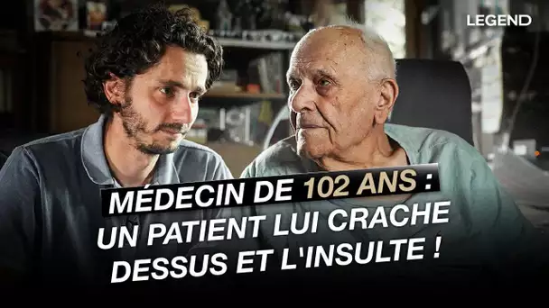Médecin de 102 ans : Un patient lui crache dessus et l'insulte !