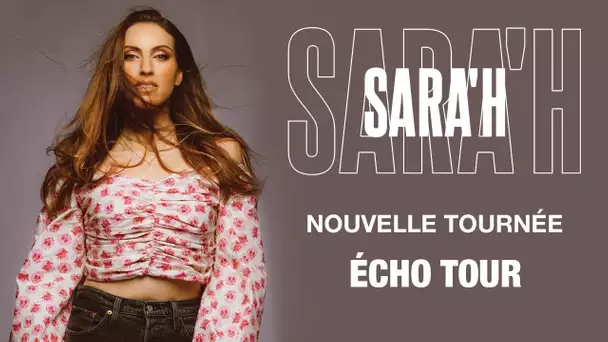 VIENS ME VOIR EN CONCERT SUR MA NOUVELLE TOURNÉE "ECHO TOUR"