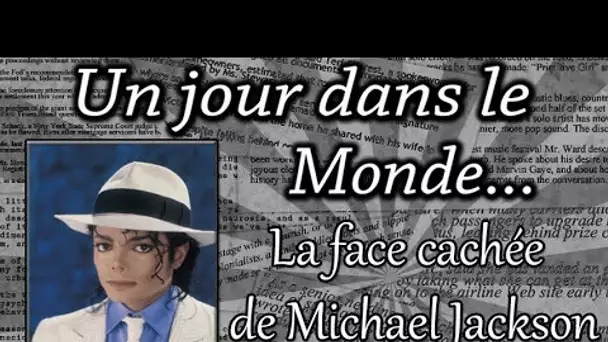 LA FACE CACHÉE DE MICHAEL JACKSON