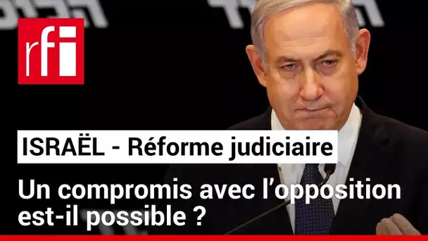 Israël : la réforme judiciaire à l’étude de la Cour suprême • RFI