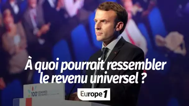 À quoi pourrait ressembler le futur revenu universel d'activité voulu par Emmanuel Macron ?