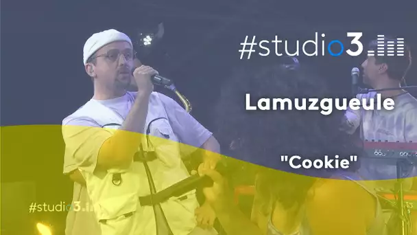 #Studio3. Lamuzgueule interprète "Cookie"