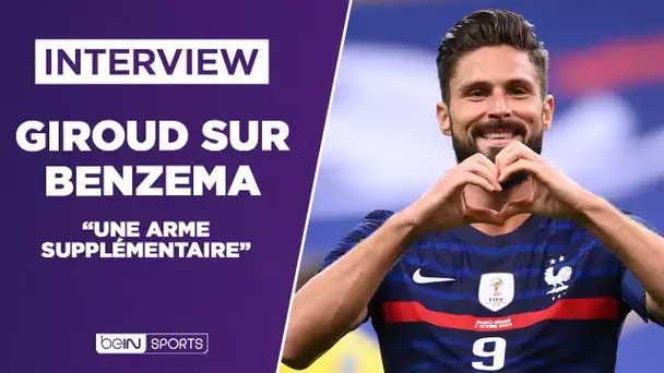 Olivier Giroud encense Karim Benzema : "C'est une arme supplémentaire"