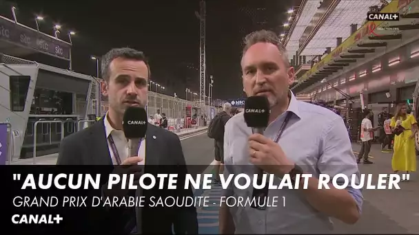 Franck Montagny : "Aucun pilote ne voulait rouler" - Grand Prix d'Arabie Saoudite - Formule 1