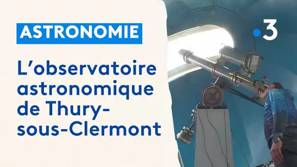 La lunette astronomique de Thury-sous-Clermont : la renaissance d'un trésor