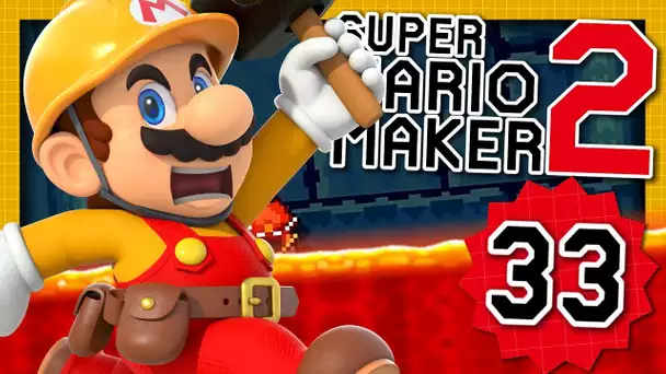 DES STAGES DIFFICILES ! | SUPER MARIO MAKER 2 EPISODE 33 NINTENDO SWITCH