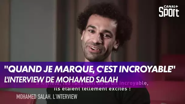 Mohamed Salah, l'interview