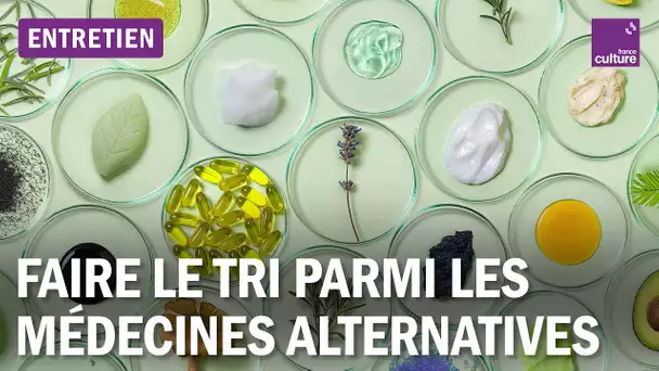 Médecines alternatives et complémentaires : pourvu qu'elles soient douces