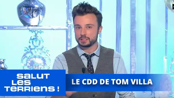 Le CDD de Tom Villa - 13/01 - Salut les Terriens