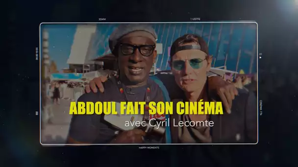 Abdoul fait son cinéma : Cyril Lecomte