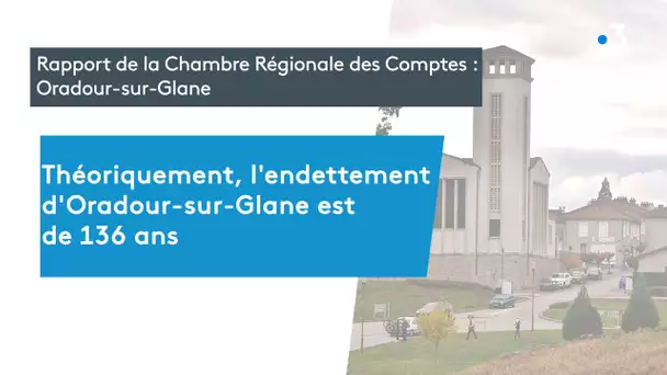 Oradour-sur-Glane épinglée par la Chambre Régionale des Comptes
