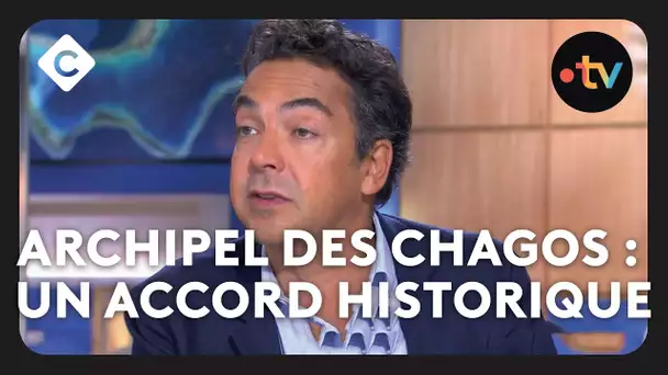 Archipel des Chagos : un accord historique  -  L’édito de Patrick Cohen - C à vous - 04/10/2024