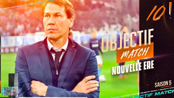 PSG - OM | Objectif Match - S5E10 : "Nouvelle ère"