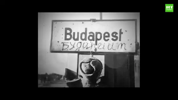 Œuvres ressuscitées : La prise de Budapest