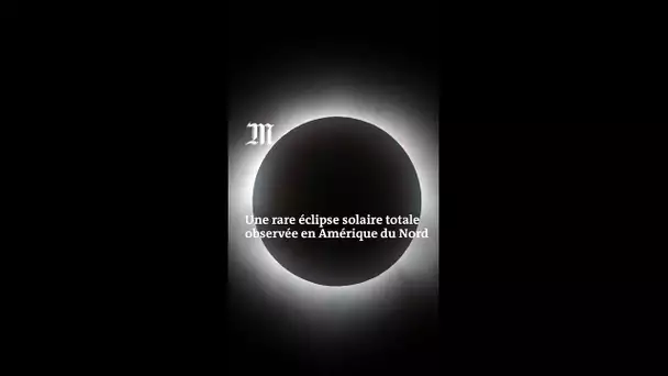 Les images de l'éclipse solaire totale vue depuis l'Amérique