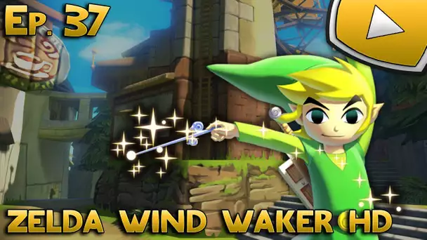 Zelda Wind Waker HD : Cartes Spéciales | Episode 37 - Let&#039;s Play