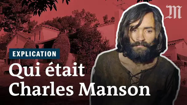 Pourquoi Charles Manson est-il si connu ?