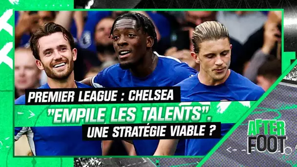 Mercato : "Chelsea empile les talents, je ne vois pas la logique" analuse Laurens