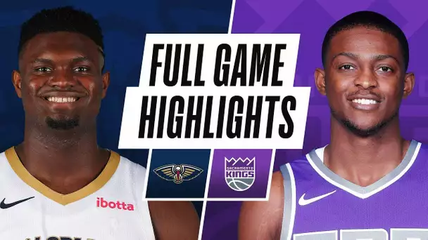 PELICANS at KINGS | FULL GAME HIGHLIGHTS | January 17, 2021