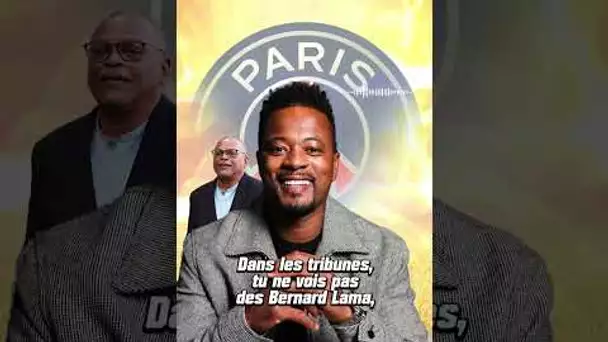 PSG : "En tribunes, tu ne vois pas Bernard Lama mais Kim Kardashian" déplore Evra