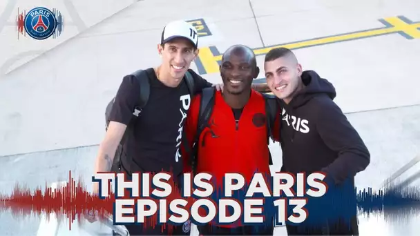 THIS IS PARIS - EPISODE 13 FR 🇫🇷