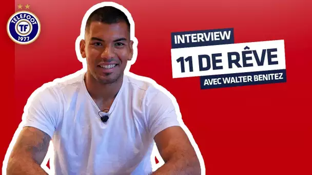 Walter Benitez (OGC Nice) : Mon onze de rêve